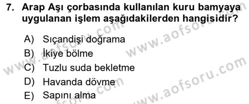 Osmanlı Mutfağı Dersi 2018 - 2019 Yılı (Final) Dönem Sonu Sınav Soruları 7. Soru