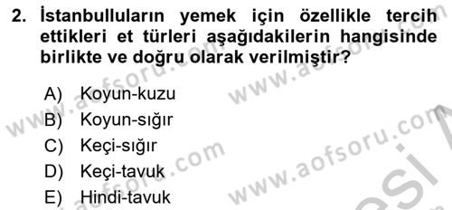 Osmanlı Mutfağı Dersi 2018 - 2019 Yılı Yaz Okulu Sınav Soruları 2. Soru