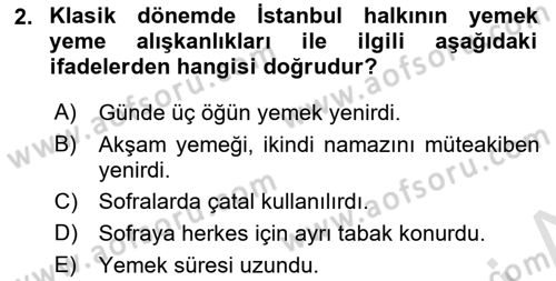 Osmanlı Mutfağı Dersi 2021 - 2022 Yılı (Vize) Ara Sınav Soruları 2. Soru