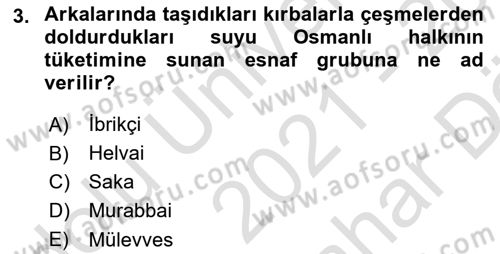 Osmanlı Mutfağı Dersi 2021 - 2022 Yılı (Vize) Ara Sınav Soruları 3. Soru