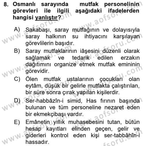 Osmanlı Mutfağı Dersi 2021 - 2022 Yılı (Vize) Ara Sınav Soruları 8. Soru