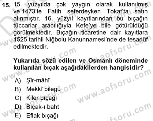 Osmanlı Mutfağı Dersi 2021 - 2022 Yılı (Final) Dönem Sonu Sınav Soruları 15. Soru