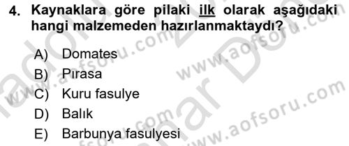 Osmanlı Mutfağı Dersi 2021 - 2022 Yılı (Final) Dönem Sonu Sınav Soruları 4. Soru