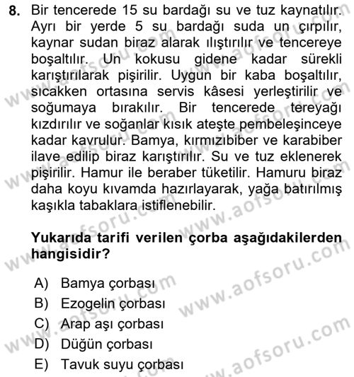 Osmanlı Mutfağı Dersi 2021 - 2022 Yılı (Final) Dönem Sonu Sınav Soruları 8. Soru
