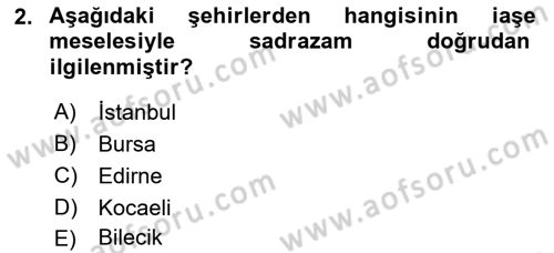 Osmanlı Mutfağı Dersi 2021 - 2022 Yılı Yaz Okulu Sınav Soruları 2. Soru