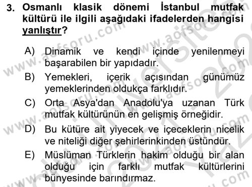 Osmanlı Mutfağı Dersi 2021 - 2022 Yılı Yaz Okulu Sınav Soruları 3. Soru