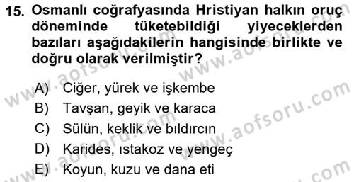 Osmanlı Mutfağı Dersi 2023 - 2024 Yılı (Vize) Ara Sınav Soruları 15. Soru