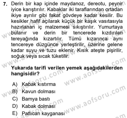 Osmanlı Mutfağı Dersi 2023 - 2024 Yılı (Final) Dönem Sonu Sınav Soruları 7. Soru