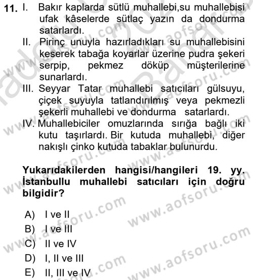 Osmanlı Mutfağı Dersi 2024 - 2025 Yılı (Vize) Ara Sınav Soruları 11. Soru