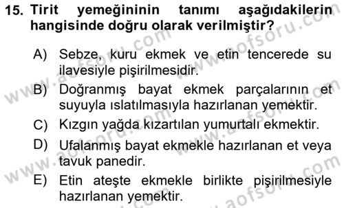 Osmanlı Mutfağı Dersi 2024 - 2025 Yılı (Vize) Ara Sınav Soruları 15. Soru