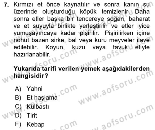 Osmanlı Mutfağı Dersi 2024 - 2025 Yılı (Final) Dönem Sonu Sınav Soruları 7. Soru
