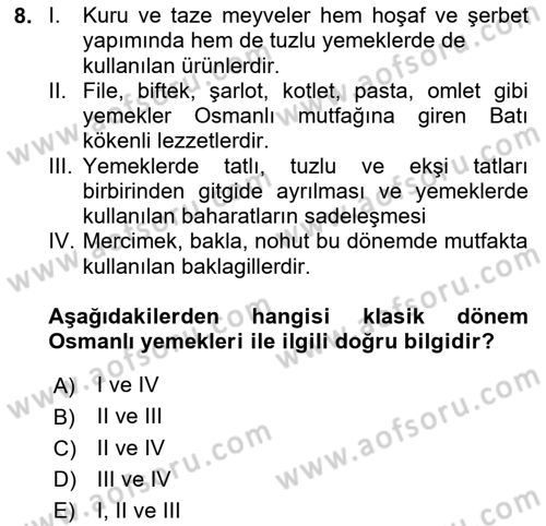 Osmanlı Mutfağı Dersi 2024 - 2025 Yılı (Final) Dönem Sonu Sınav Soruları 8. Soru