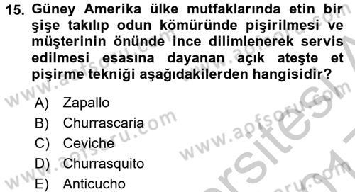 Dünya Mutfakları 1 Dersi 2016 - 2017 Yılı 3 Ders Sınav Soruları 15. Soru