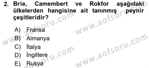 Dünya Mutfakları 1 Dersi 2016 - 2017 Yılı (Vize) Ara Sınav Soruları 2. Soru