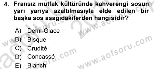Dünya Mutfakları 1 Dersi 2016 - 2017 Yılı (Vize) Ara Sınav Soruları 4. Soru