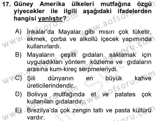 Dünya Mutfakları 1 Dersi 2017 - 2018 Yılı 3 Ders Sınav Soruları 17. Soru
