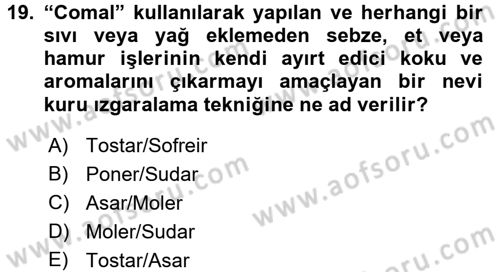 Dünya Mutfakları 1 Dersi 2017 - 2018 Yılı 3 Ders Sınav Soruları 19. Soru