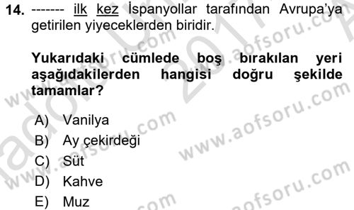 Dünya Mutfakları 1 Dersi 2017 - 2018 Yılı (Vize) Ara Sınav Soruları 14. Soru