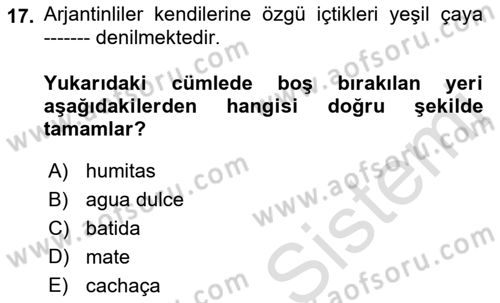 Dünya Mutfakları 1 Dersi 2021 - 2022 Yılı Yaz Okulu Sınav Soruları 17. Soru