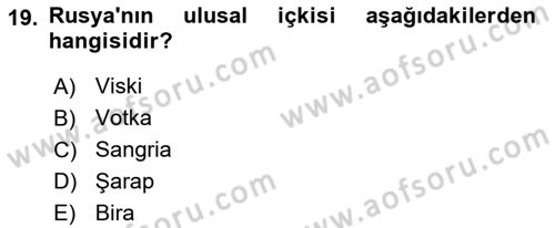 Dünya Mutfakları 1 Dersi 2022 - 2023 Yılı Yaz Okulu Sınav Soruları 19. Soru