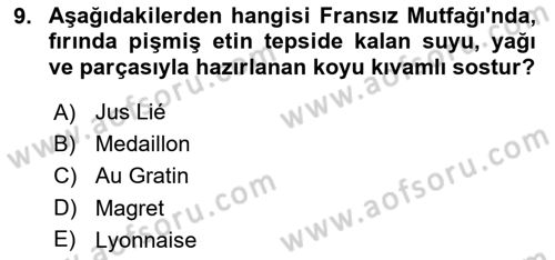 Dünya Mutfakları 1 Dersi 2022 - 2023 Yılı Yaz Okulu Sınav Soruları 9. Soru