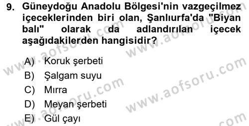 Yöresel Mutfaklar Dersi 2016 - 2017 Yılı (Final) Dönem Sonu Sınav Soruları 9. Soru