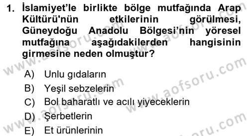 Yöresel Mutfaklar Dersi 2017 - 2018 Yılı (Vize) Ara Sınav Soruları 1. Soru