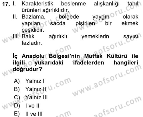 Yöresel Mutfaklar Dersi 2017 - 2018 Yılı (Vize) Ara Sınav Soruları 17. Soru