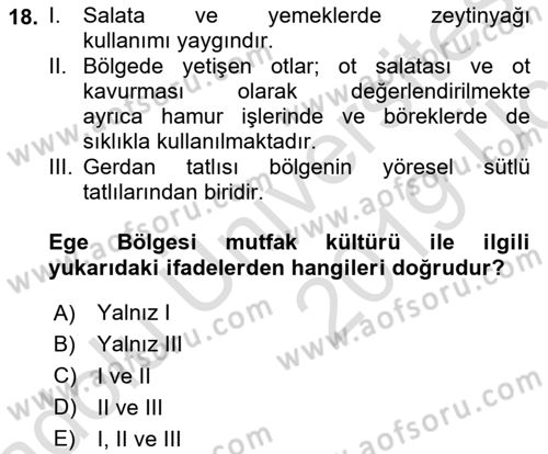 Yöresel Mutfaklar Dersi 2018 - 2019 Yılı 3 Ders Sınavı 18. Soru