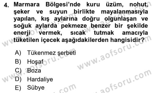 Yöresel Mutfaklar Dersi 2018 - 2019 Yılı 3 Ders Sınavı 4. Soru