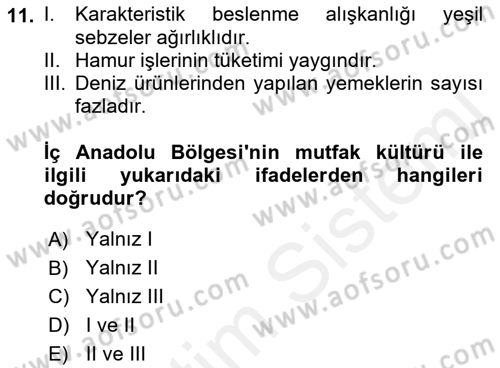 Yöresel Mutfaklar Dersi 2018 - 2019 Yılı (Vize) Ara Sınav Soruları 11. Soru