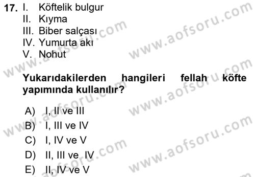 Yöresel Mutfaklar Dersi 2020 - 2021 Yılı Yaz Okulu Sınav Soruları 17. Soru