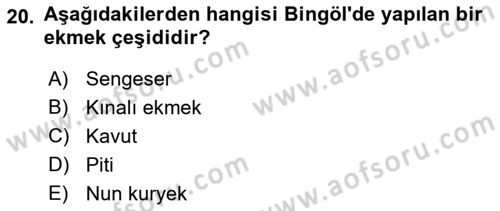 Yöresel Mutfaklar Dersi 2021 - 2022 Yılı (Vize) Ara Sınav Soruları 20. Soru