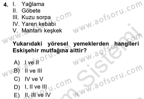 Yöresel Mutfaklar Dersi 2021 - 2022 Yılı (Final) Dönem Sonu Sınav Soruları 4. Soru
