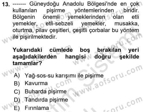 Yöresel Mutfaklar Dersi 2021 - 2022 Yılı Yaz Okulu Sınav Soruları 13. Soru