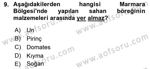 Yöresel Mutfaklar Dersi 2022 - 2023 Yılı Yaz Okulu Sınav Soruları 9. Soru
