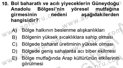 Yöresel Mutfaklar Dersi 2023 - 2024 Yılı (Vize) Ara Sınav Soruları 10. Soru