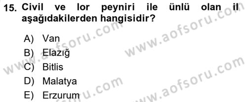 Yöresel Mutfaklar Dersi 2023 - 2024 Yılı (Vize) Ara Sınav Soruları 15. Soru