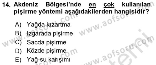 Yöresel Mutfaklar Dersi 2023 - 2024 Yılı (Final) Dönem Sonu Sınav Soruları 14. Soru