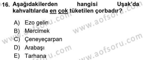 Yöresel Mutfaklar Dersi 2023 - 2024 Yılı (Final) Dönem Sonu Sınav Soruları 16. Soru