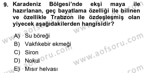 Yöresel Mutfaklar Dersi 2023 - 2024 Yılı (Final) Dönem Sonu Sınav Soruları 9. Soru