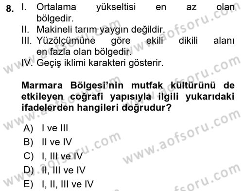 Yöresel Mutfaklar Dersi 2023 - 2024 Yılı Yaz Okulu Sınav Soruları 8. Soru