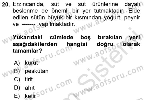 Yöresel Mutfaklar Dersi 2024 - 2025 Yılı (Vize) Ara Sınav Soruları 20. Soru
