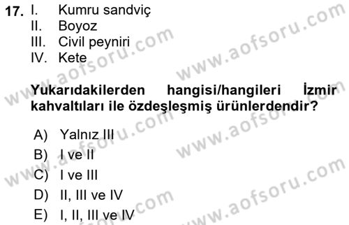 Yöresel Mutfaklar Dersi 2024 - 2025 Yılı (Final) Dönem Sonu Sınav Soruları 17. Soru