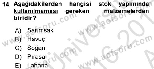 Temel Mutfak Teknikleri Dersi Ara Sınavı Deneme Sınav Soruları 14. Soru