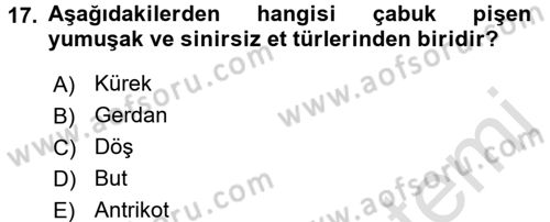 Temel Mutfak Teknikleri Dersi Ara Sınavı Deneme Sınav Soruları 17. Soru