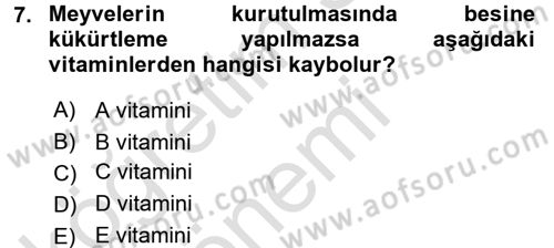 Temel Mutfak Teknikleri Dersi Ara Sınavı Deneme Sınav Soruları 7. Soru
