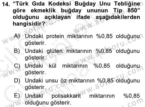 Temel Mutfak Teknikleri Dersi 2016 - 2017 Yılı (Final) Dönem Sonu Sınav Soruları 14. Soru