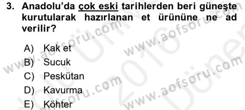 Temel Mutfak Teknikleri Dersi 2016 - 2017 Yılı (Final) Dönem Sonu Sınav Soruları 3. Soru