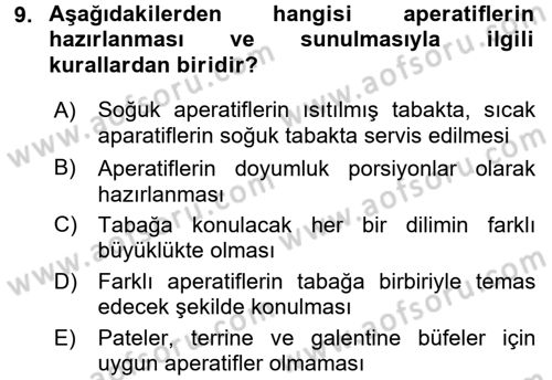 Temel Mutfak Teknikleri Dersi 2016 - 2017 Yılı (Final) Dönem Sonu Sınav Soruları 9. Soru